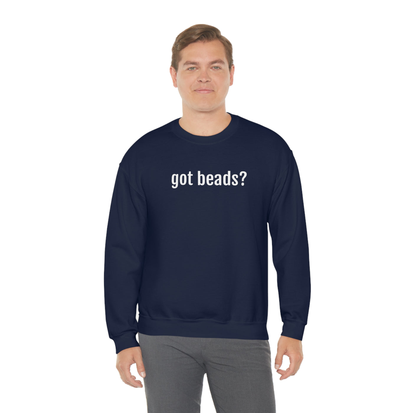 Got Beads? Crewneck Sweatshirt