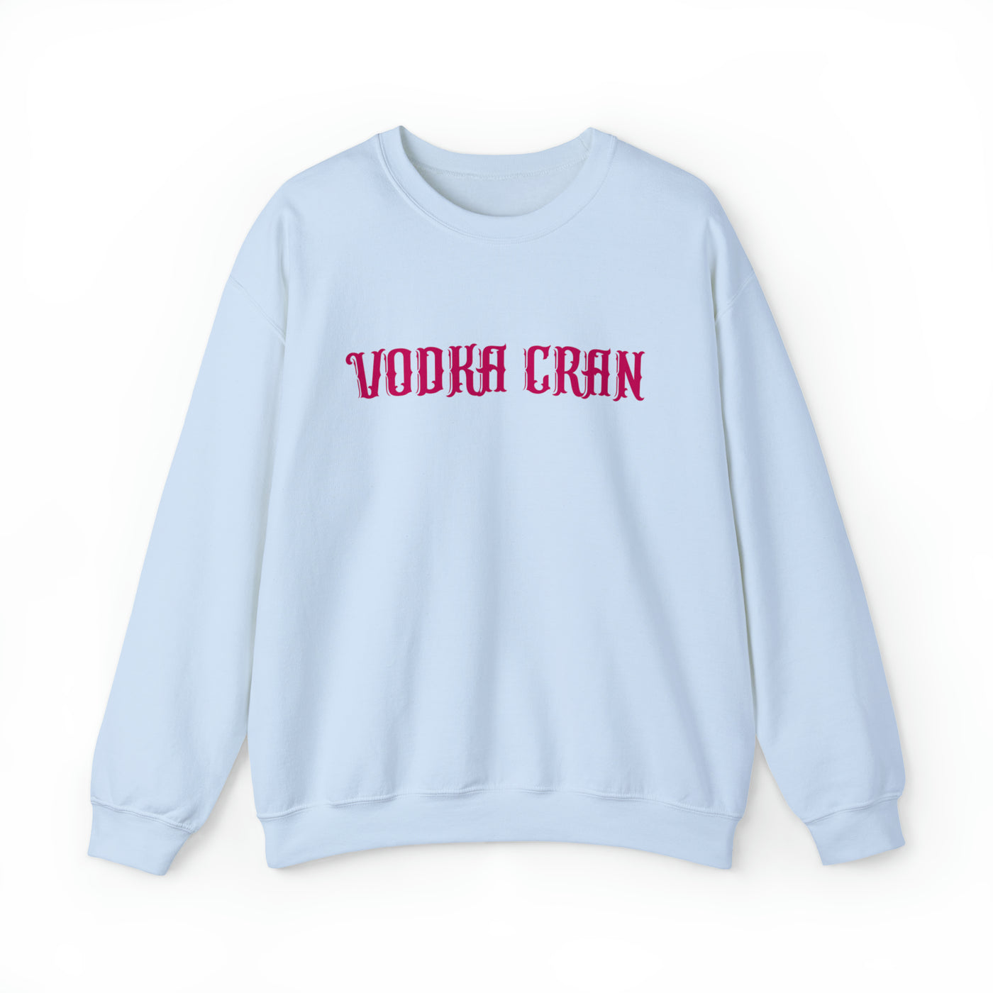 Vodka Cran Crewneck Sweatshirt