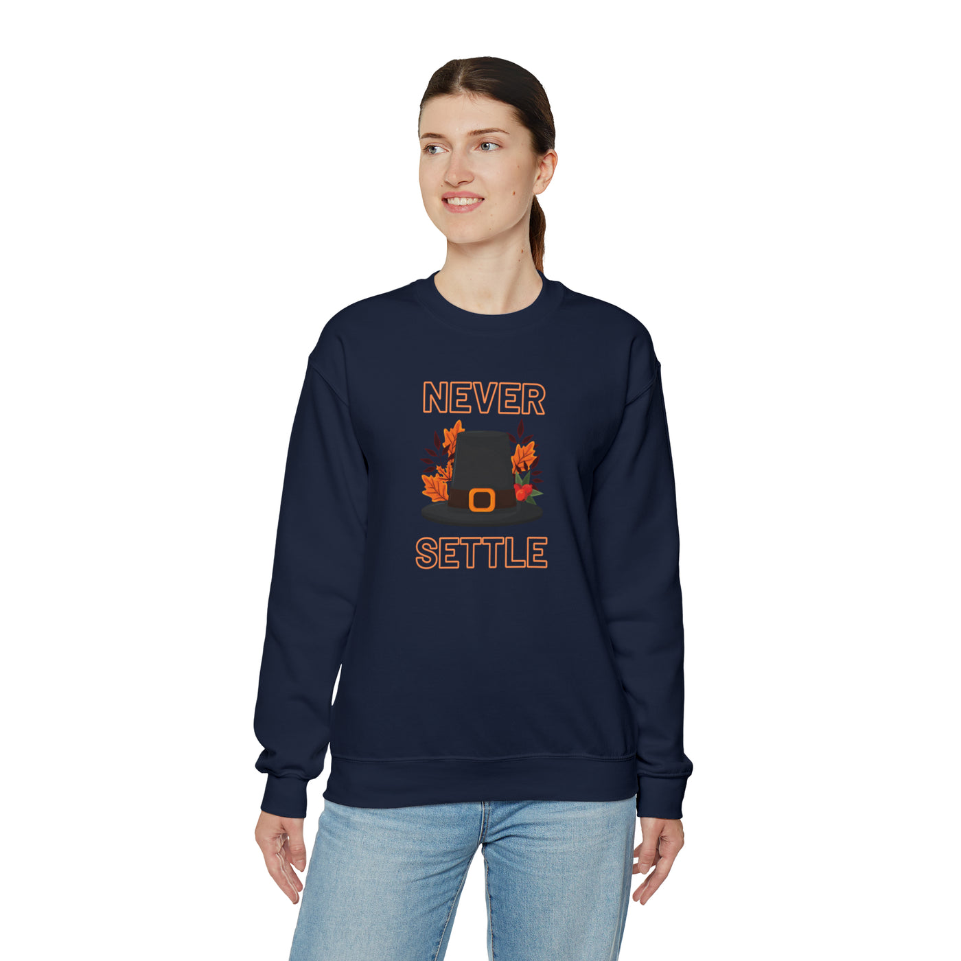 Never Settle Crewneck Sweatshirt