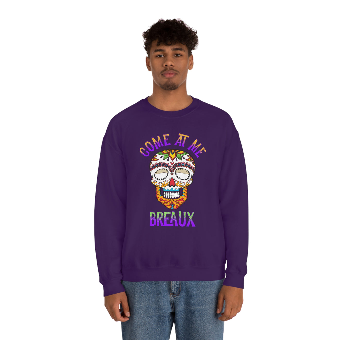 Come At Me Breaux Crewneck Sweatshirt