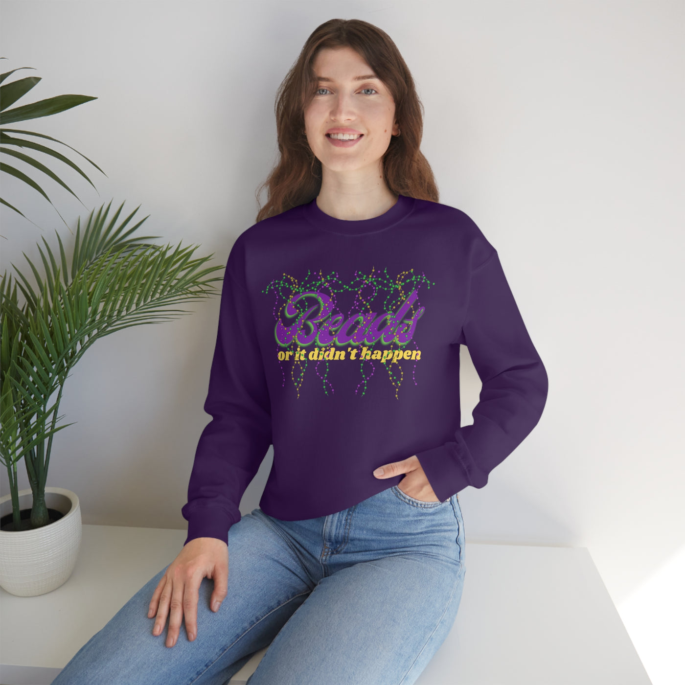 Beads Or It Didn't Happen Crewneck Sweatshirt