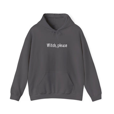 Witch, Please Unisex Hoodie