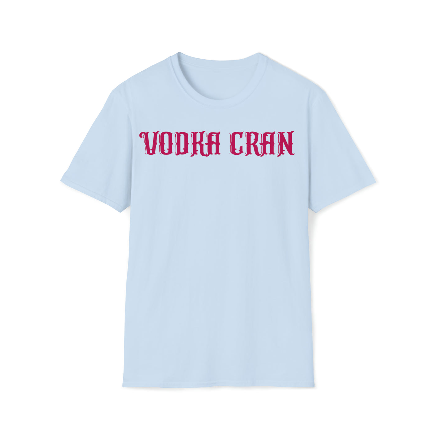 Vodka Cran Unisex T-Shirt