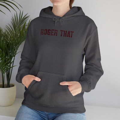 Roger That Unisex Hoodie