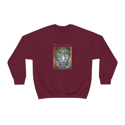 Do It Afraid Crewneck Sweatshirt