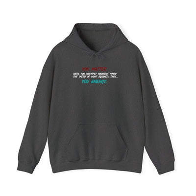 You Matter Unisex Hoodie