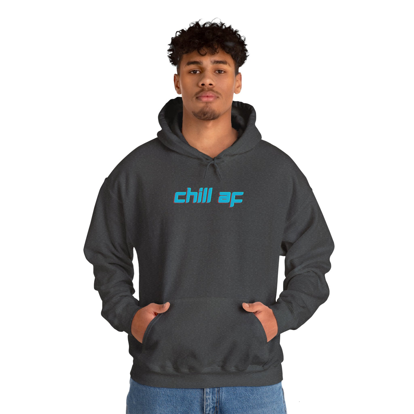 Chill AF Unisex Hoodie