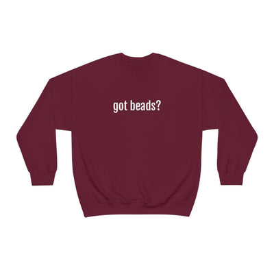 Got Beads? Crewneck Sweatshirt