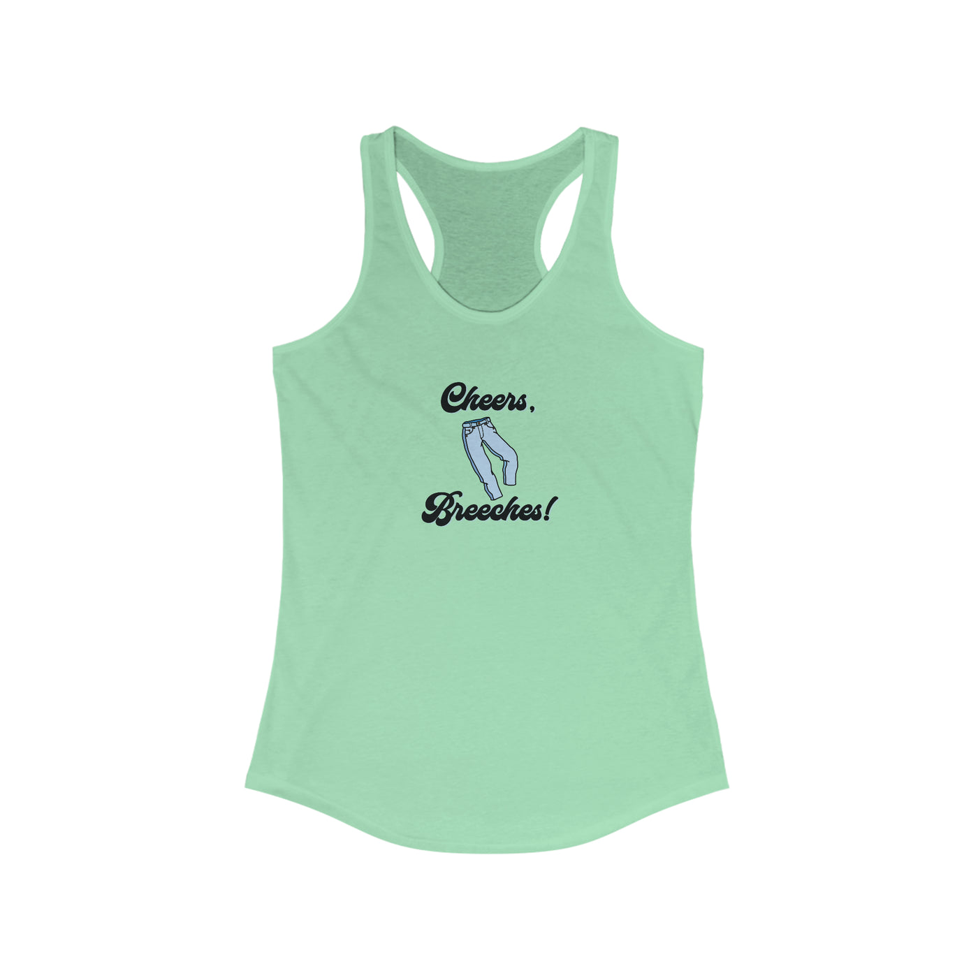 Cheers Breeches! Women's Racerback Tank