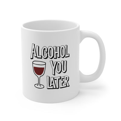 hilarious alcohol pun mug
