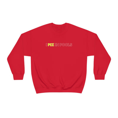 I Pee In Pools Crewneck Sweatshirt