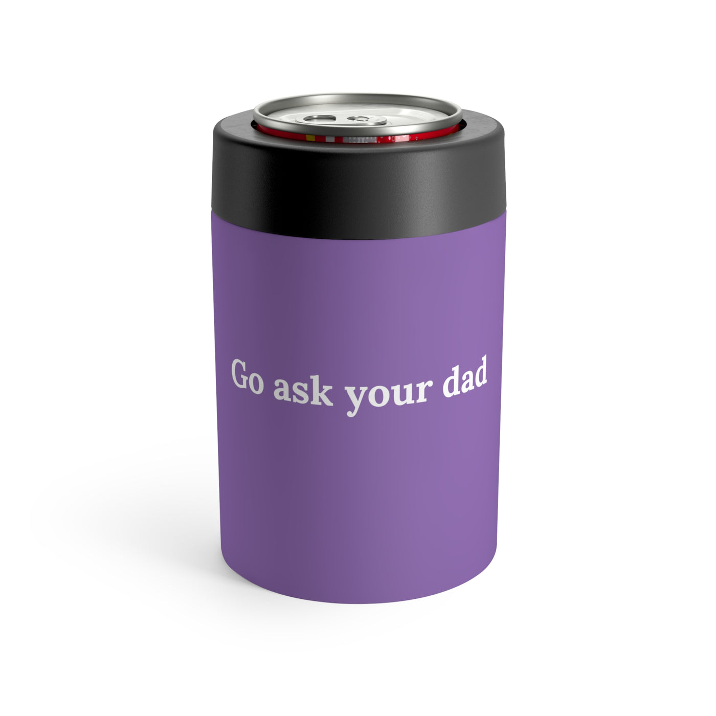 Go Ask Your Dad Stainless Steel Can Holder