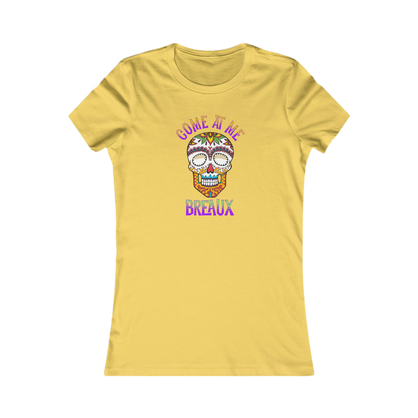 Come At Me Breaux Women's Favorite Tee