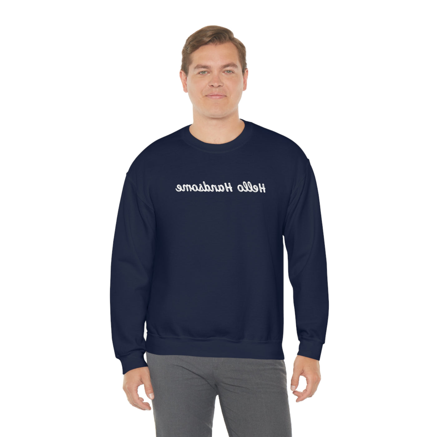 Hello Handsome Crewneck Sweatshirt