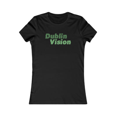 Dublin Vision Women's Favorite Tee