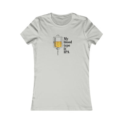 My Blood Type Is IPA Women's Favorite Tee