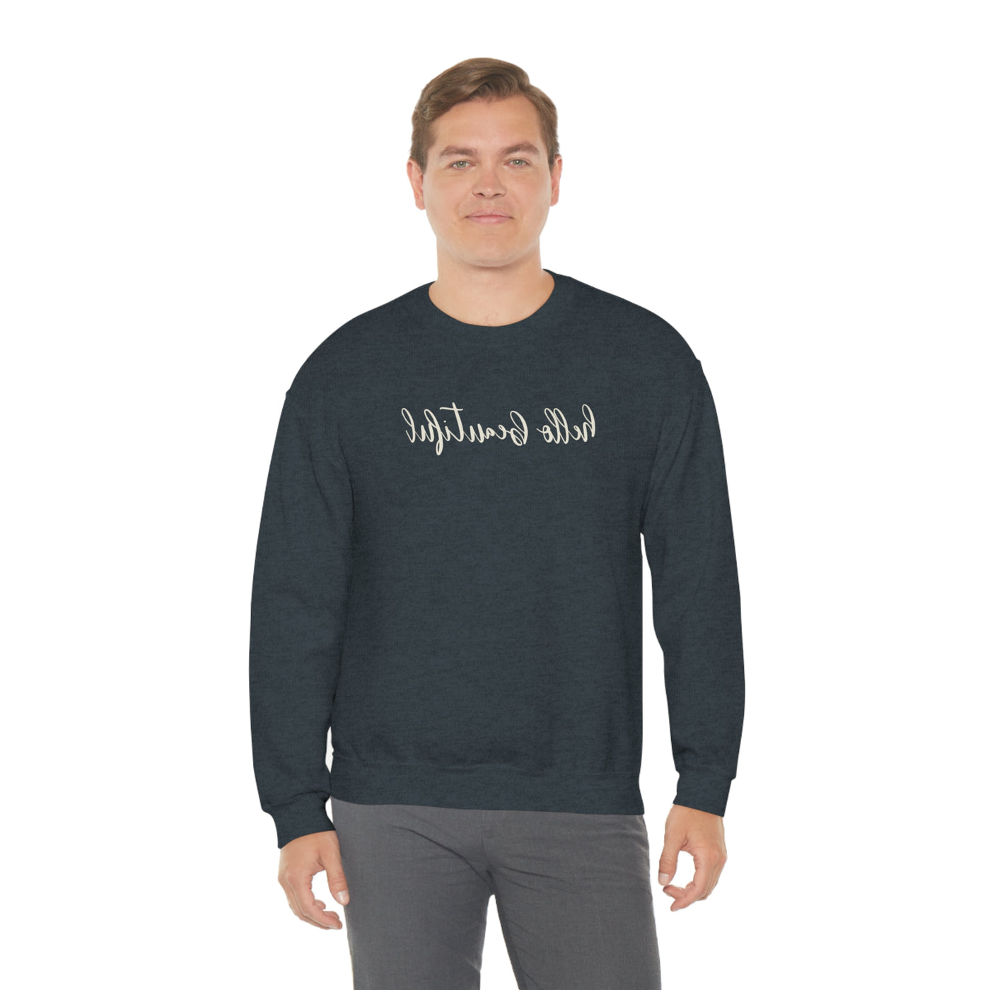 Hello Beautiful Crewneck Sweatshirt