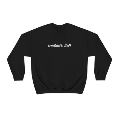 Hello Handsome Crewneck Sweatshirt