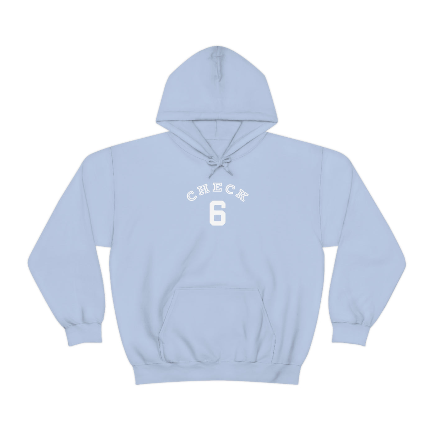 Check Your Six Unisex Hoodie