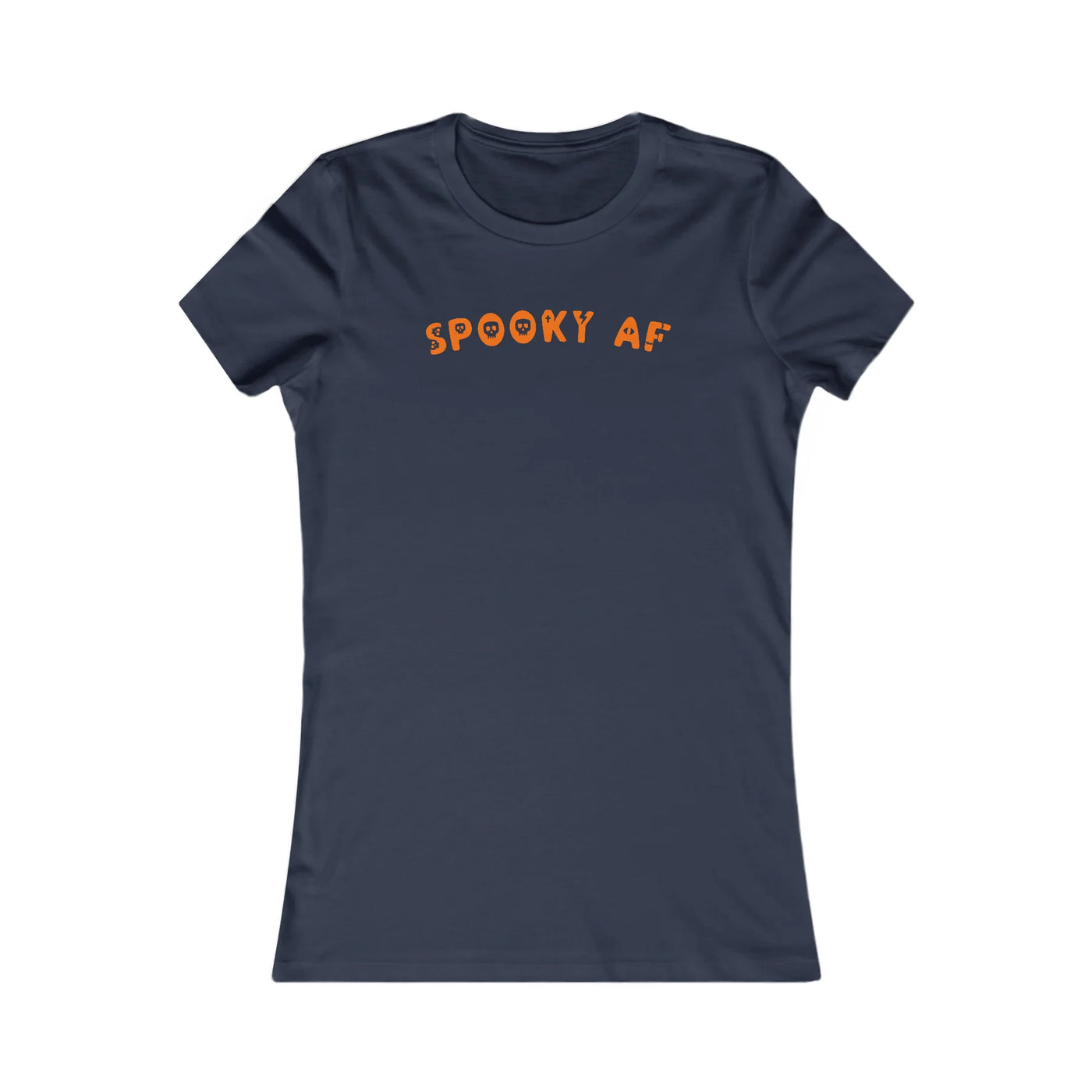 Spooky AF Women's Favorite Tee