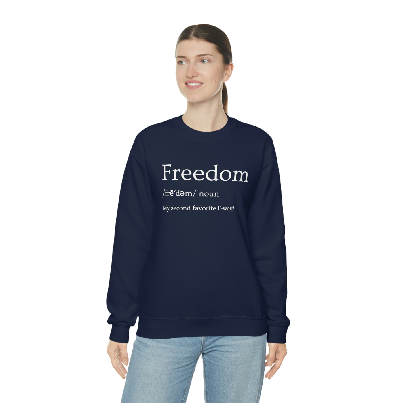Freedom Defined Crewneck Sweatshirt