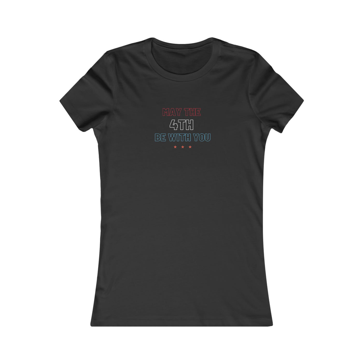 May The Fourth Be With You Women's Favorite Tee