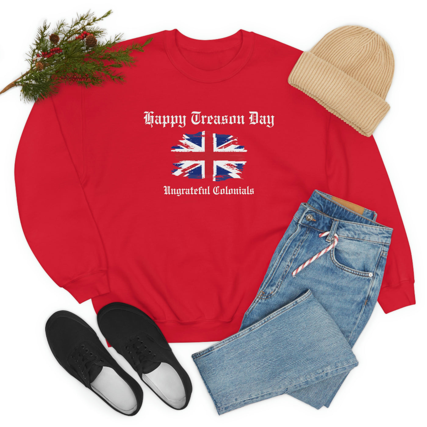 Happy Treason Day Ungrateful Colonials Crewneck Sweatshirt