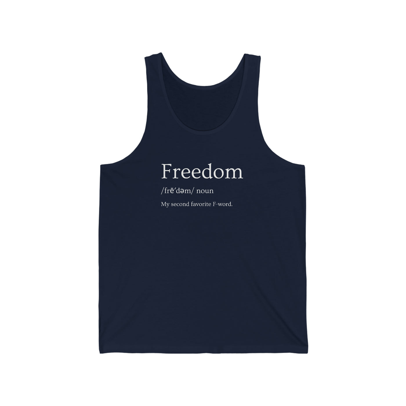 Freedom Defined Unisex Tank Top