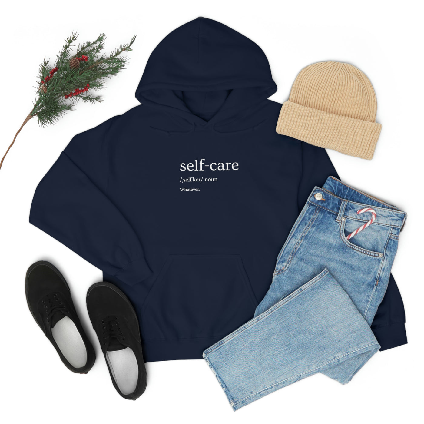 Self-Care Whatever Unisex Hoodie