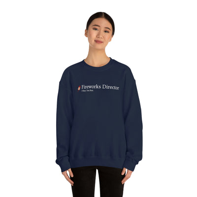 Fireworks Director - You Run. I Run. Crewneck Sweatshirt