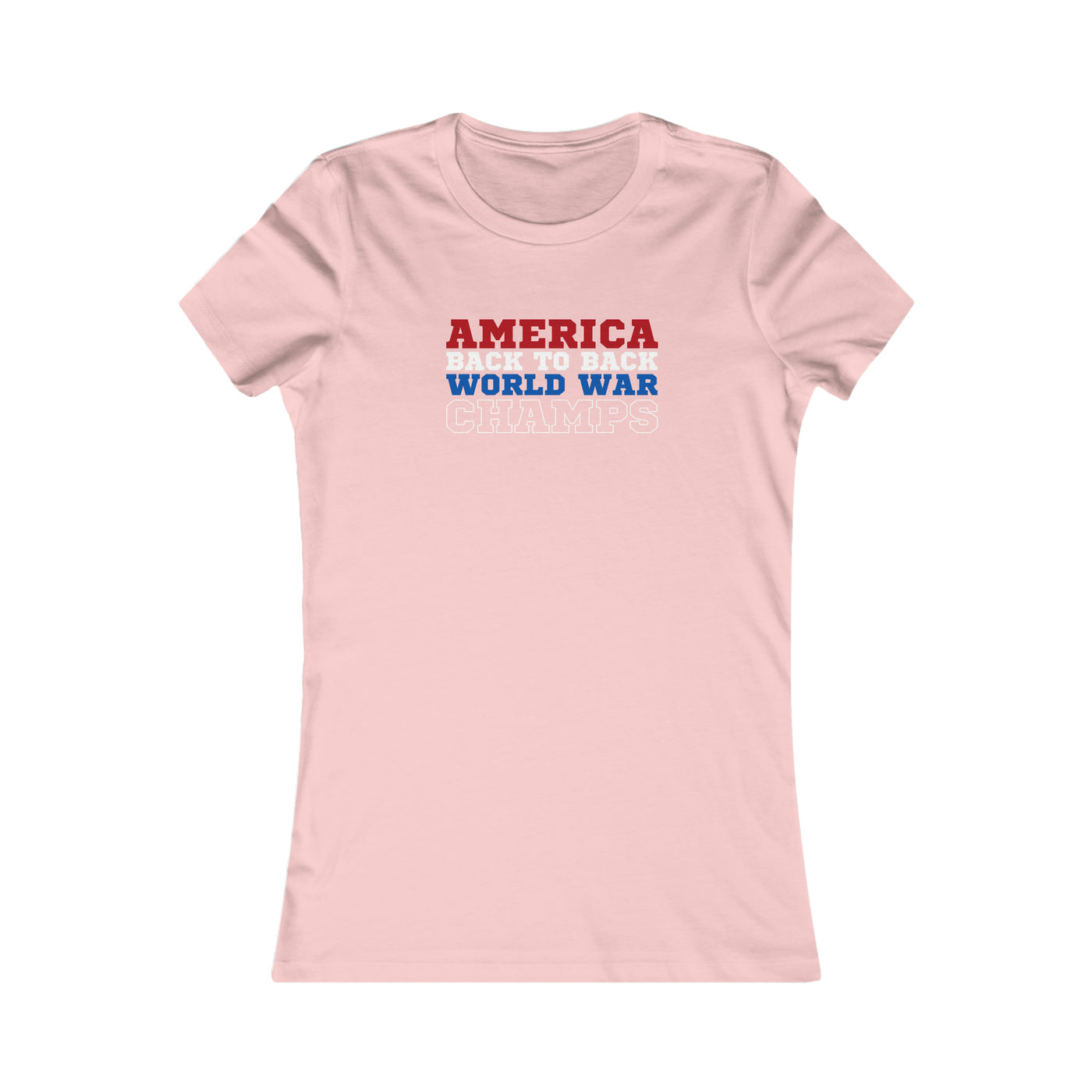 America Back To Back World War Champs Women's Favorite Tee