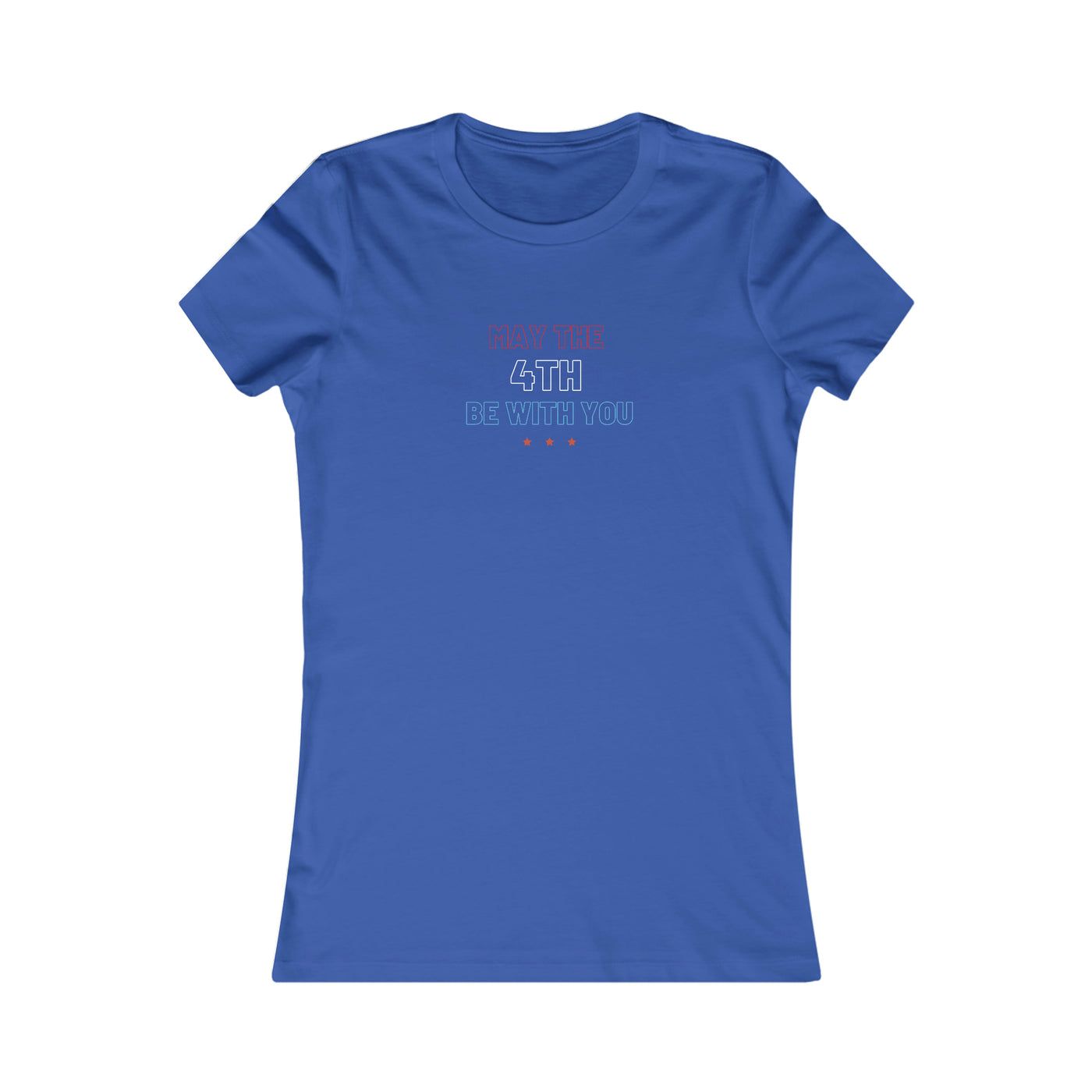 May The Fourth Be With You Women's Favorite Tee