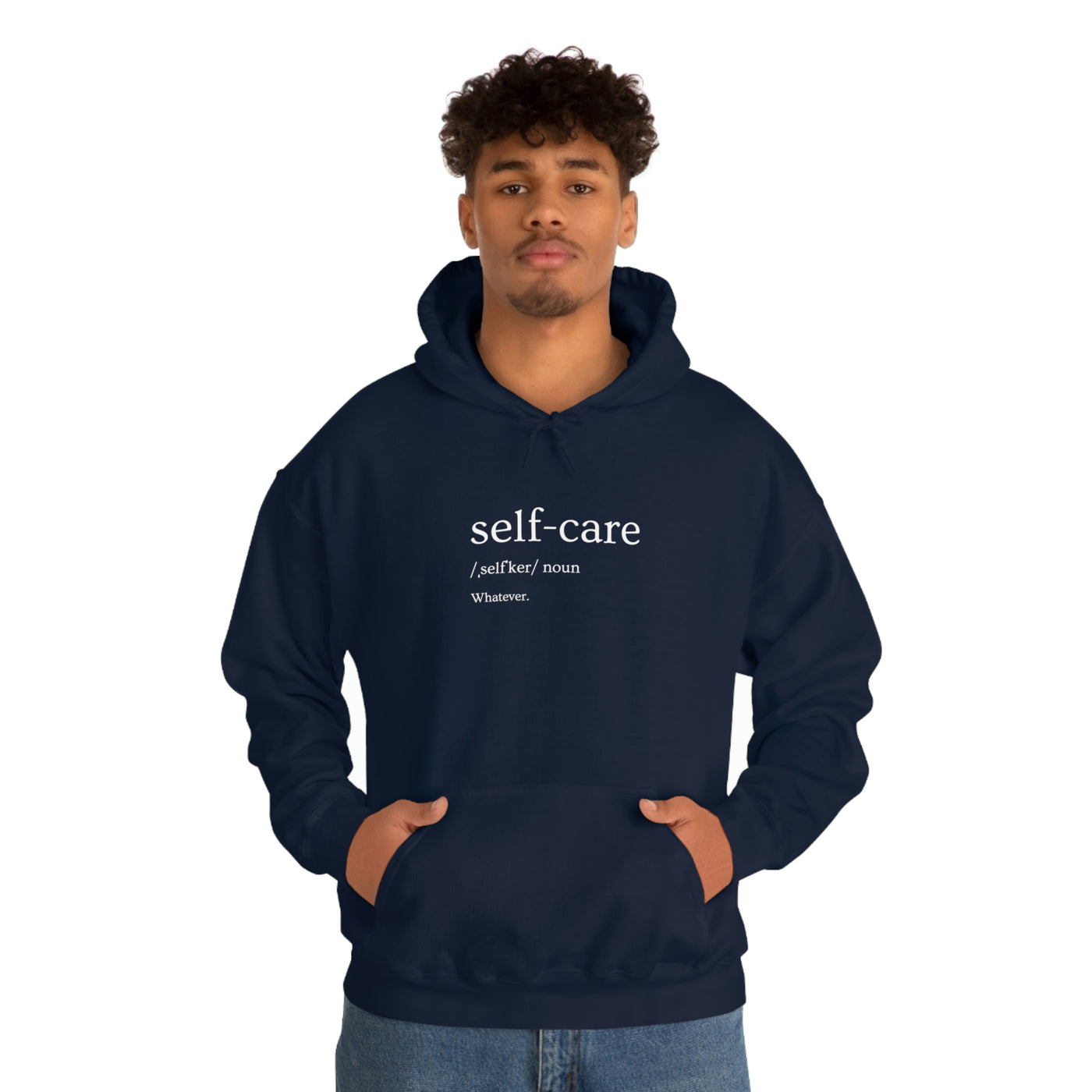 Self-Care Whatever Unisex Hoodie