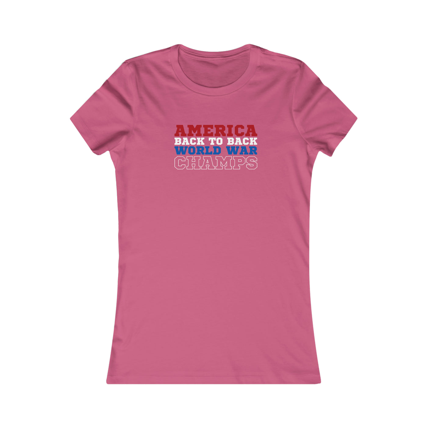 America Back To Back World War Champs Women's Favorite Tee