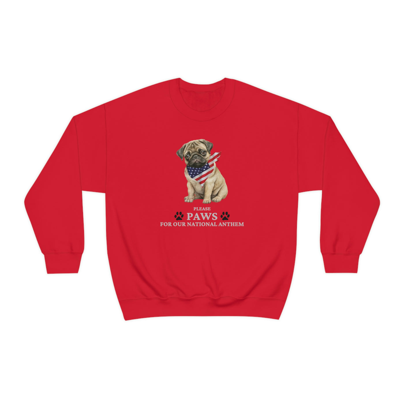 Please Paws For Our National Anthem Crewneck Sweatshirt