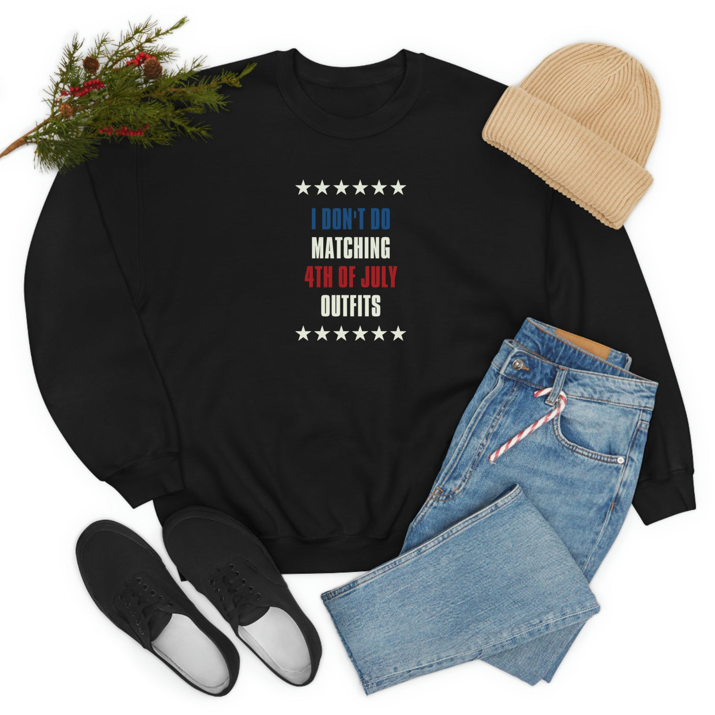 I Don't Do Matching Fourth of July Outfits Crewneck Sweatshirt