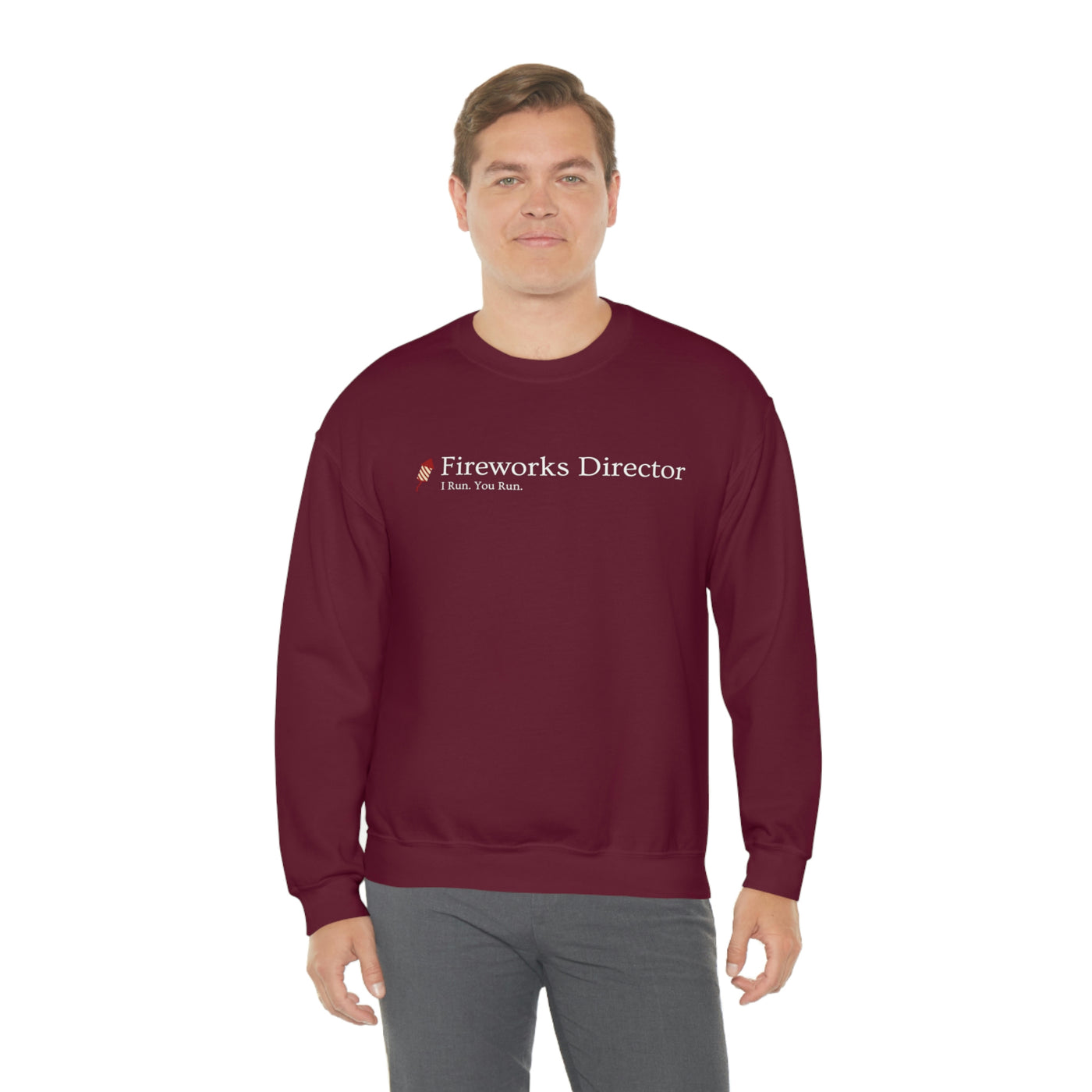 Fireworks Director - You Run. I Run. Crewneck Sweatshirt