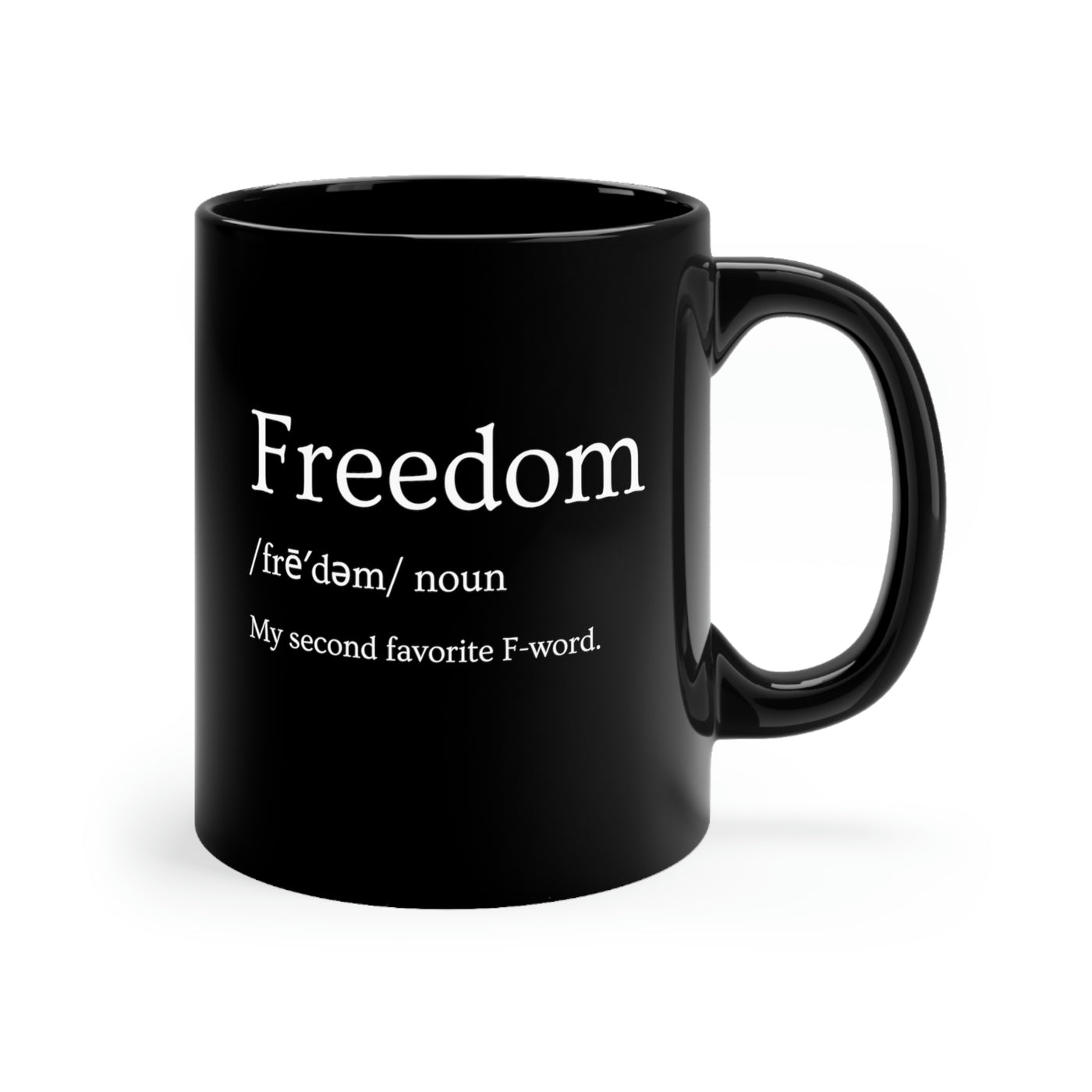 Freedom Defined 11oz Ceramic Mug