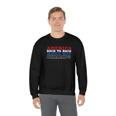 America Back To Back World War Champs Crewneck Sweatshirt