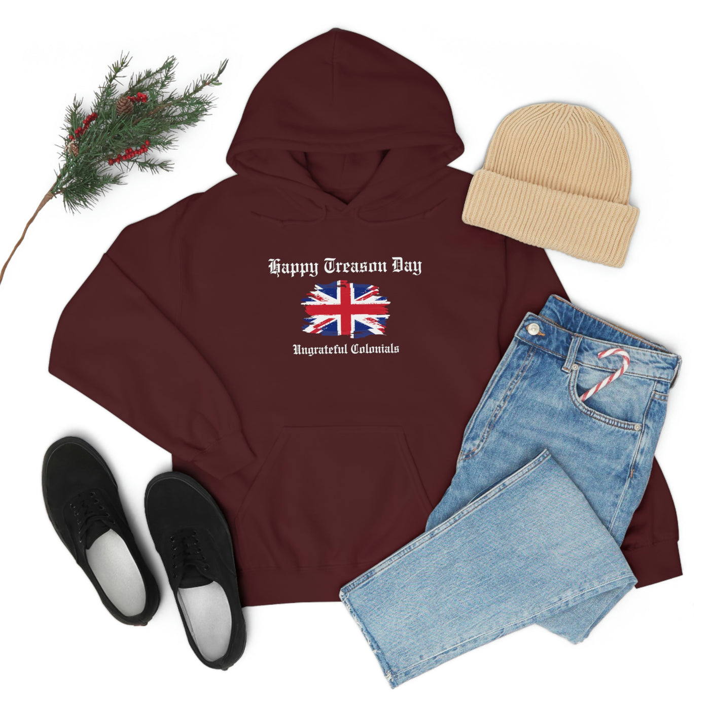 Happy Treason Day Ungrateful Colonials Unisex Hoodie