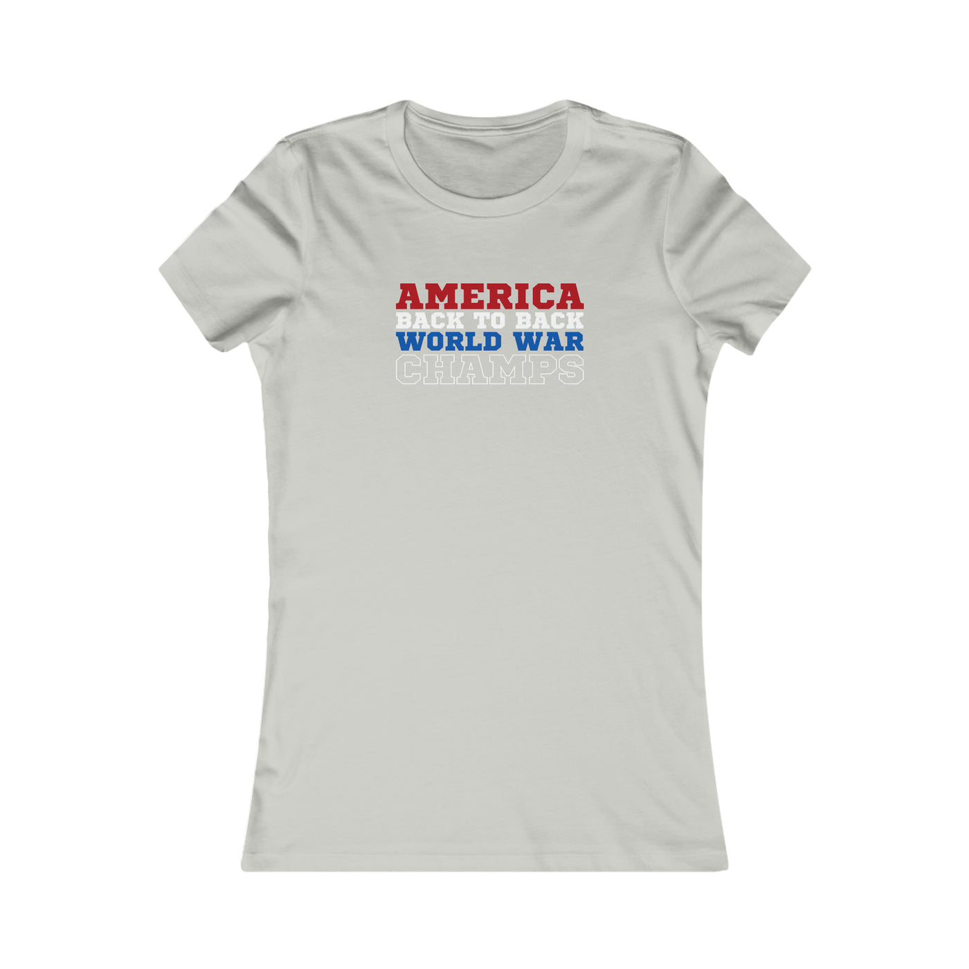 America Back To Back World War Champs Women's Favorite Tee