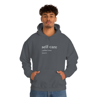 Self-Care Whatever Unisex Hoodie