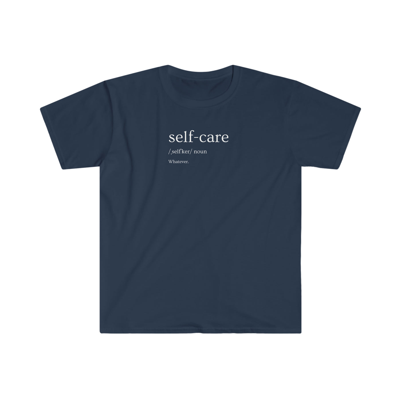 Self-Care Unisex T-Shirt