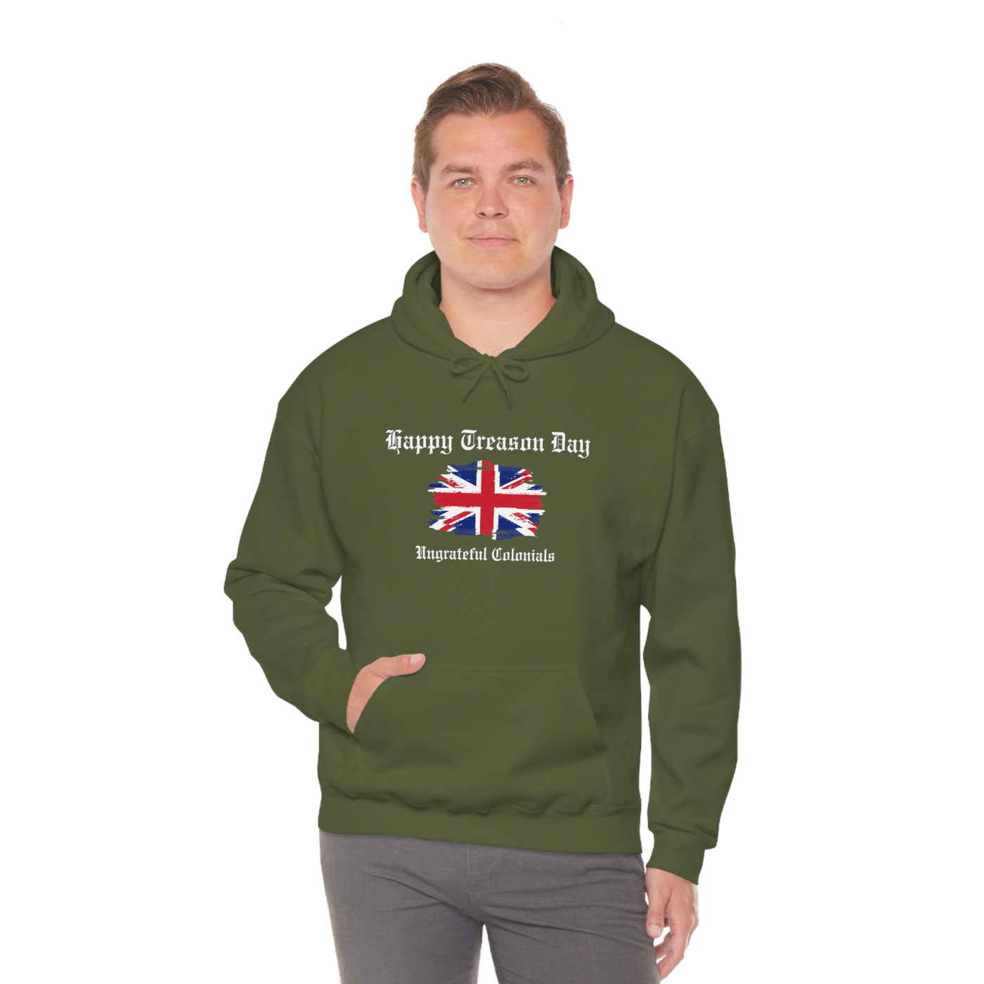 Happy Treason Day Ungrateful Colonials Unisex Hoodie