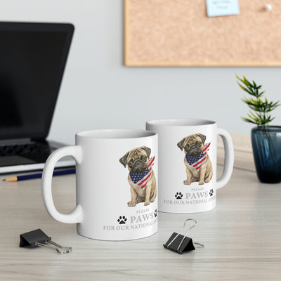 Please Paws For Our National Anthem 11oz Ceramic Mug